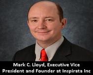Mark C. Lloyd, Executive Vice President and Founder at Inspirata Inc 